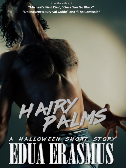 Title details for Hairy Palms by Edua Erasmus - Available